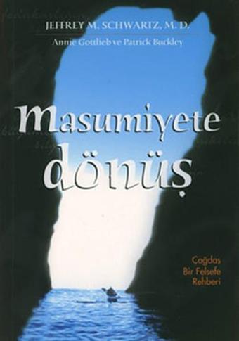 Masumiyete Dönüş - Jeffrey M. Schwartz - Meta Yayınları