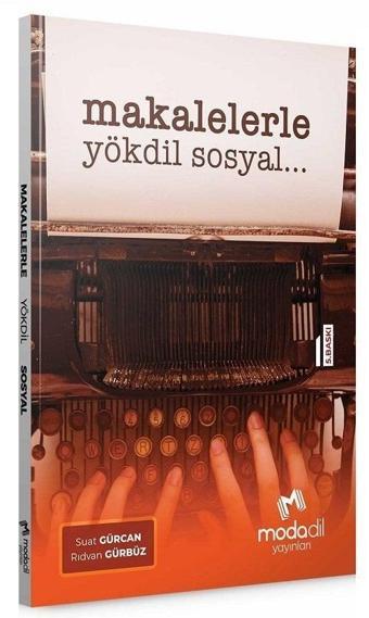 Modadil Makalelerle YÖKDİL Sosyal Modadil Yayınları - Modadil Yayınları