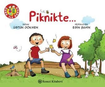 Piknikte... - Üstün Dökmen - Remzi Kitabevi