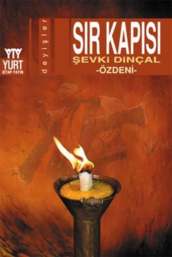 Sır Kapısı - Şevki Dinçal - Yurt Kitap Yayın