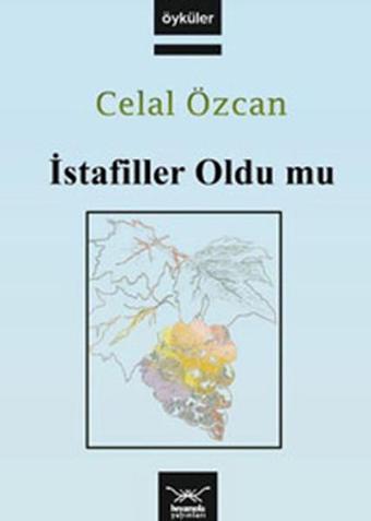 İstafiller Oldu mu - Celal Özcan - Heyamola Yayınları