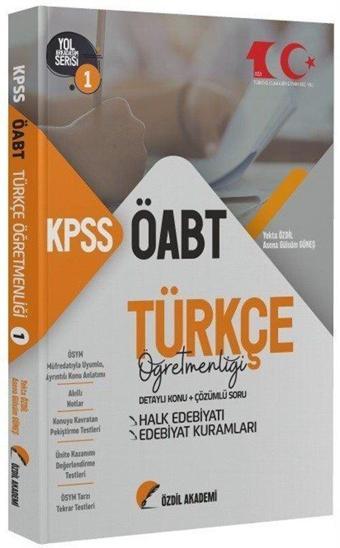 2023 ÖABT Türkçe 1. Kitap Halk Edebiyatı Konu Anlatımlı Soru Bankası - Özdil Akademi