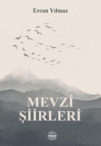 Mevzi Şiirleri - Ercan Yılmaz - Mühür Kitaplığı