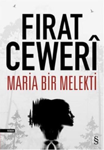 Maria Bir Melekti - Fırat Ceweri - Everest Yayınları