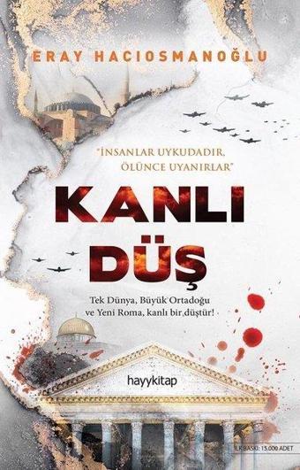 Kanlı Düş - Eray Hacıosmanoğlu - Hayykitap