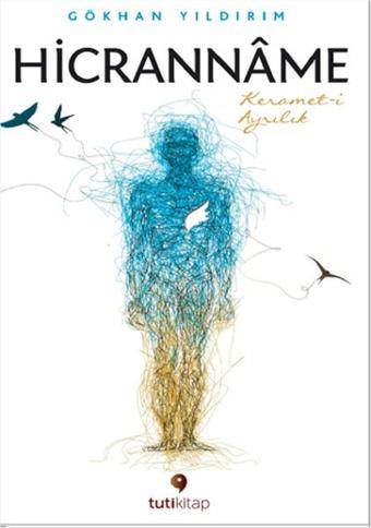 Hicranname - Gökhan Yıldırım - Tuti Kitap