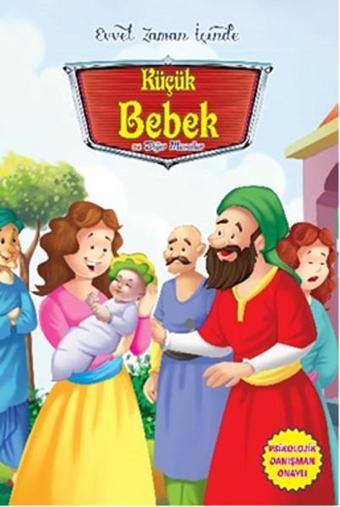 Evvel Zaman İçinde - Küçük Bebek ve Diğer Masallar - Parıltı Yayınları