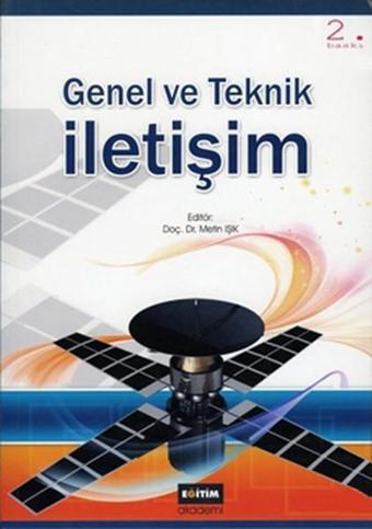 Genel ve Teknik İletişim - Metin Işık - Eğitim Yayınevi