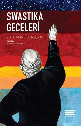 Swastika Geceleri - Katharine Burdekin - Encore