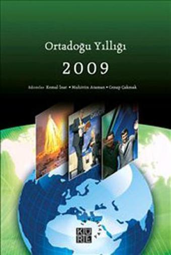 Ortadoğu Yıllığı 2009 - Kemal İnat - Küre Yayınları