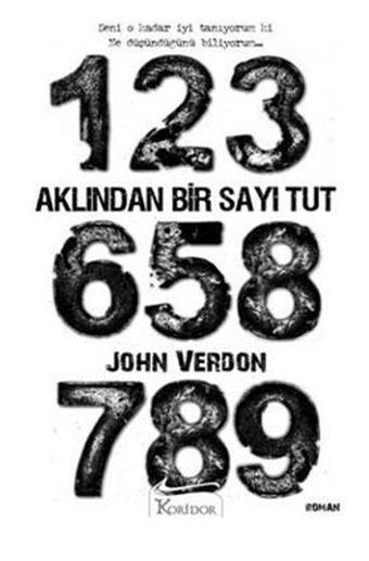 Aklından Bir Sayı Tut - John Verdon - Koridor Yayıncılık