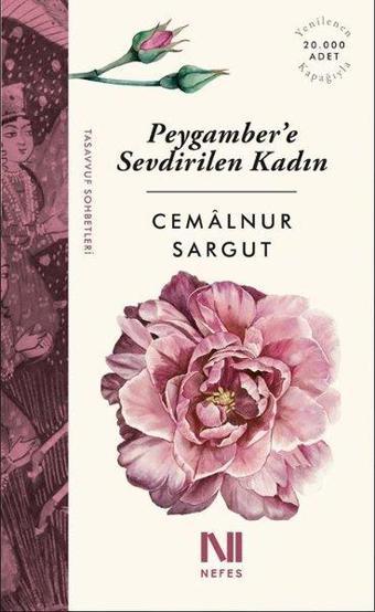 Peygambere Sevdirilen Kadın - Cemalnur Sargut - Nefes Yayıncılık