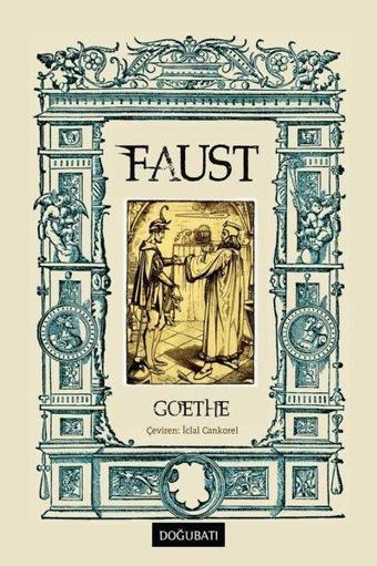 Faust - Johann Wolfgang Von Goethe - Doğu Batı Yayınları