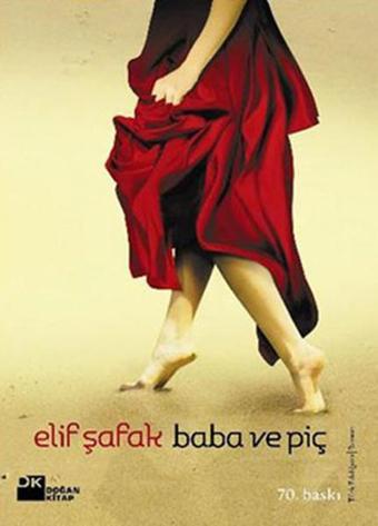 Baba ve Piç - Elif Şafak - Doğan Kitap