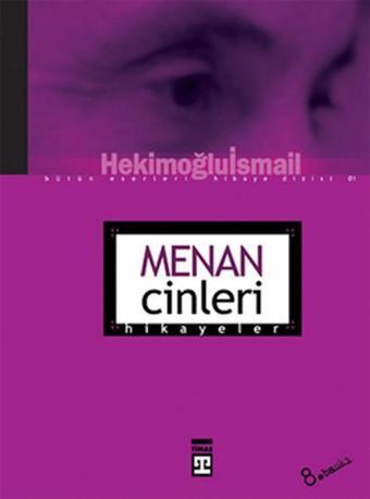 Menan Cinleri - Hekimoğlu İsmail - Timaş Yayınları