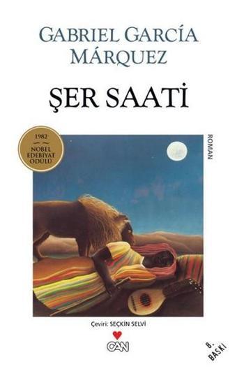 Şer Saati - Gabriel Garcia Marquez - Can Yayınları