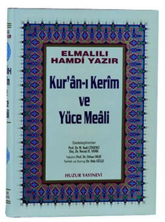 Kur'an ı Kerim ve Meali Küçük Boy - Elmalılı Muhammed Hamdi Yazır - Huzur Yayınevi