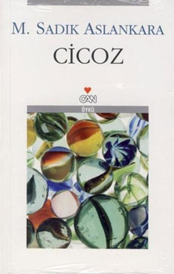 Cicoz - M. Sadık Aslankara - Can Yayınları