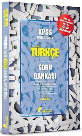 KPSS Türkçe Soru Bankası Çözümlü - Özdil Akademi