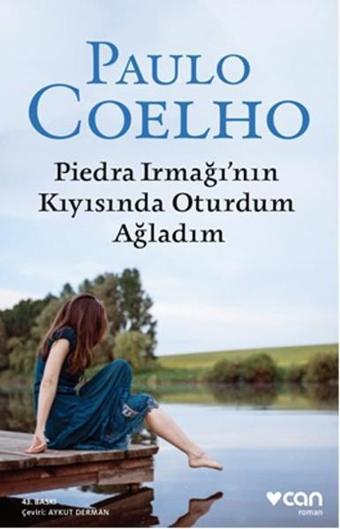 Piedra Irmağının Kıyısında Oturdum Ağladım - Paulo Coelho - Can Yayınları