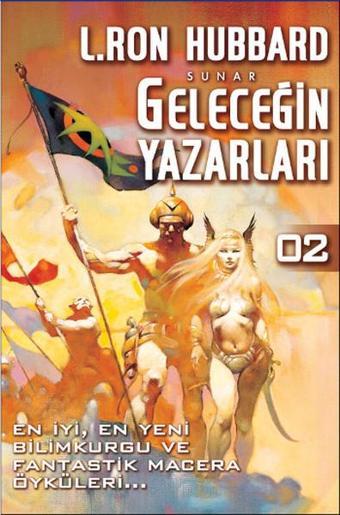 Geleceğin Yazarları 2 - L. Ron Hubbard - Tortuga