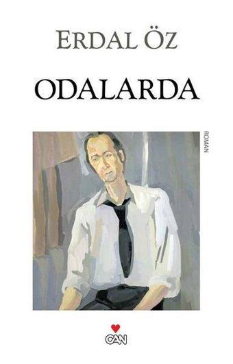 Odalarda - Erdal Öz - Can Yayınları