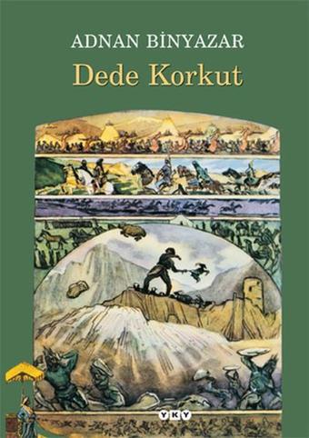 Dede Korkut - Adnan Binyazar - Yapı Kredi Yayınları