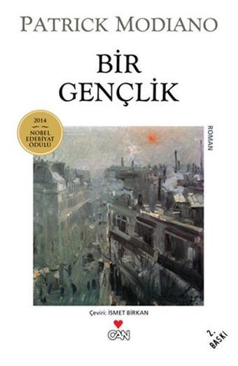 Bir Gençlik - Patrick Modiano - Can Yayınları