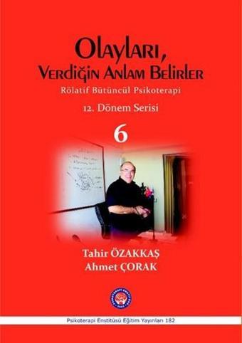 Olayları Belirlediğin Anlam Belirler - Psikoterapi Enstitüsü