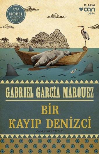 Bir Kayıp Denizci - Gabriel Garcia Marquez - Can Yayınları