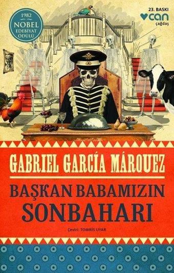 Başkan Babamızın Sonbaharı - Gabriel Garcia Marquez - Can Yayınları