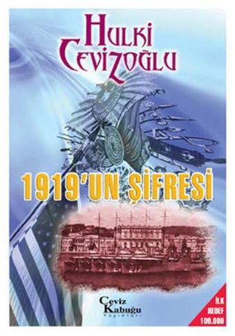 1919'un Şifresi - Hulki Cevizoğlu - Ceviz Kabuğu Yayınları