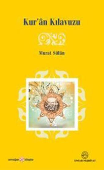 Kur'an Klavuzu - Murat Sülün - Ensar Neşriyat