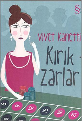 Kırık Zarlar - Vivet Kanetti - Everest Yayınları