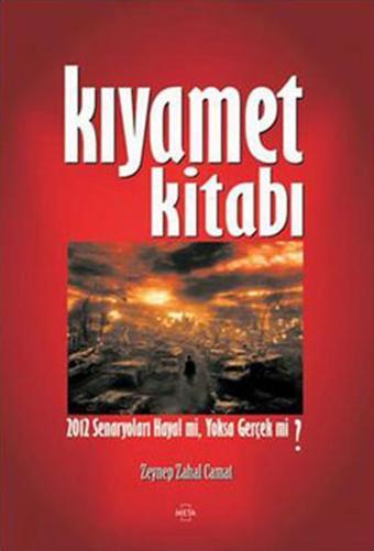 Kıyamet Kitabı - Zeynep Zahal Camat - Meta Yayınları