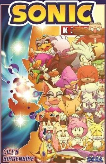 Kirpi Sonic Cilt 8 - Birdenbire - Ian Flynn - Presstij Kitap