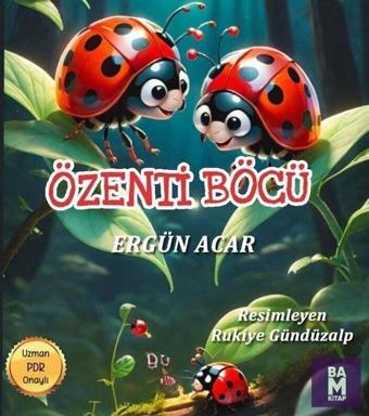 Özenti Böcü - Ergün Acar - Bam Kitap