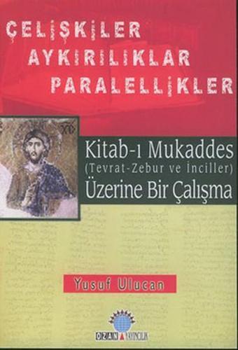 Kitab-ı Mukaddes - Yusuf Ulucan - Ozan Yayıncılık