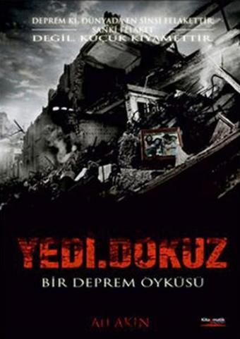 Yedi.Dokuz - Ali Akın - Kitapmatik Yayınları