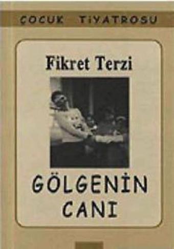 Gölgenin Canı - Mitos Boyut Yayınları