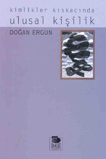 Ulusal Kişilik - Doğan Ergun - İmge Kitabevi