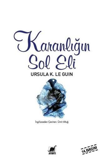 Karanlığın Sol Eli - Ursula K. Le Guin - Ayrıntı Yayınları