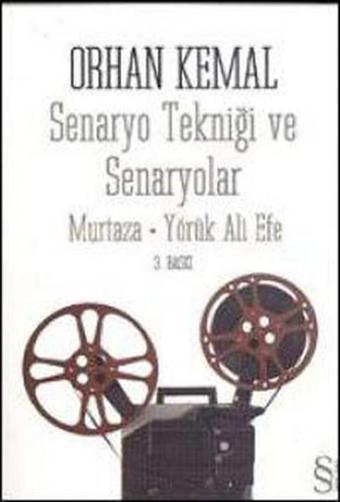 Senaryo Tekniği ve Senaryolar - Orhan Kemal - Everest Yayınları