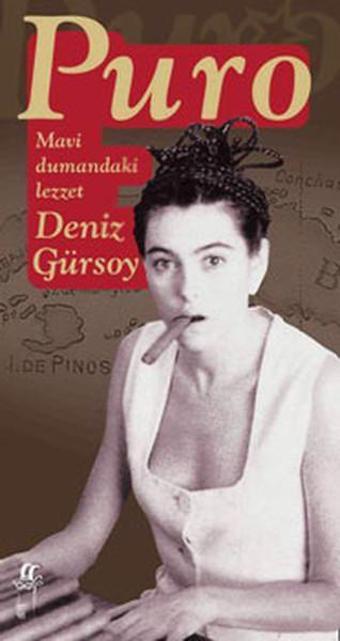 Puro Mavi Dumandaki Lezzet - Deniz Gürsoy - Oğlak Yayıncılık