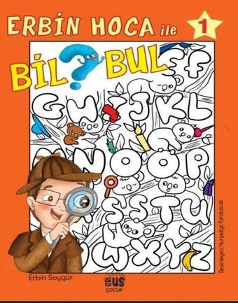 Erbin Hoca İle Bil Bul 1 - Erbin Soygür - Grius