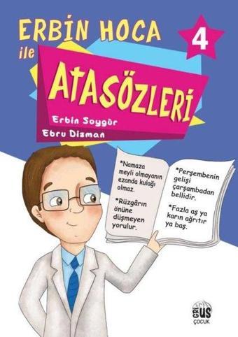 Erbin Hoca İle Atasözleri 4 - Ebru Dizman - Grius