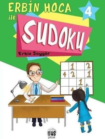 Erbin Hoca İle Sudoku 4 - Erbin Soygür - Grius