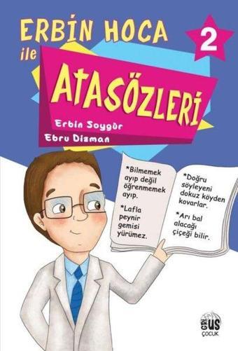 Erbin Hoca İle Atasözleri 2 - Ebru Dizman - Grius