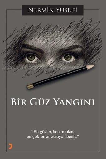 Bir Güz Yangını - Nermin Yusufi - Cinius Yayınevi