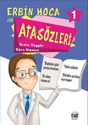 Erbin Hoca İle Atasözleri 1 - Ebru Dizman - Grius